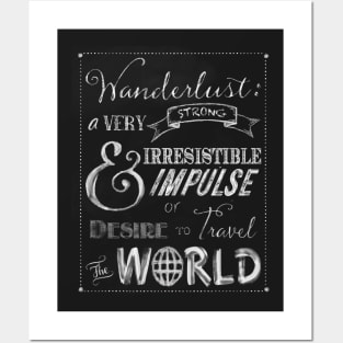 Wanderlust travel the World Chalkboard Typography Art Posters and Art